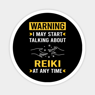 Warning Reiki Magnet